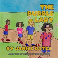 La Dama Burbuja - The Bubble Lady