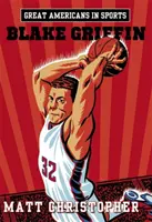 Grandes americanos en el deporte Blake Griffin Blake Griffin - Great Americans in Sports: Blake Griffin: Blake Griffin