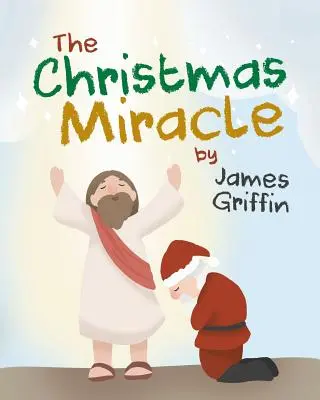 El milagro de Navidad - The Christmas Miracle