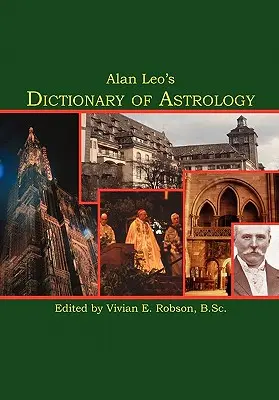 Diccionario de Astrología de Alan Leo - Alan Leo's Dictionary of Astrology