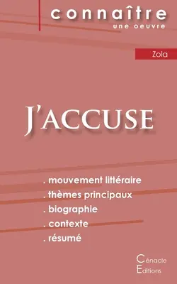 J'accuse de Zola (análisis literario y resumen completo) - Fiche de lecture J'accuse de Zola (Analyse littraire de rfrence et rsum complet)