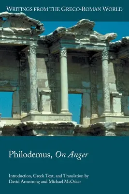 Filodemo, sobre la cólera - Philodemus, On Anger