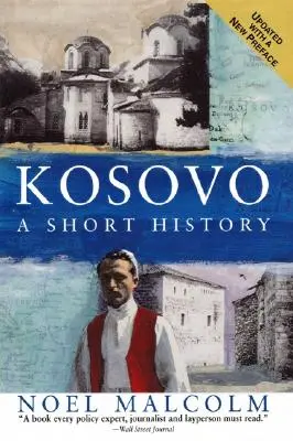 Kosovo: Breve Historia - Kosovo: A Short History