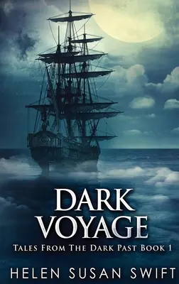 Dark Voyage: Edición en tapa dura y letra grande - Dark Voyage: Large Print Hardcover Edition