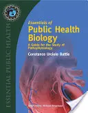 Fundamentos de biología de la salud pública: Una Guía para el Estudio de la Fisiopatología: Una guía para el estudio de la fisiopatología - Essentials of Public Health Biology: A Guide for the Study of Pathophysiology: A Guide for the Study of Pathophysiology