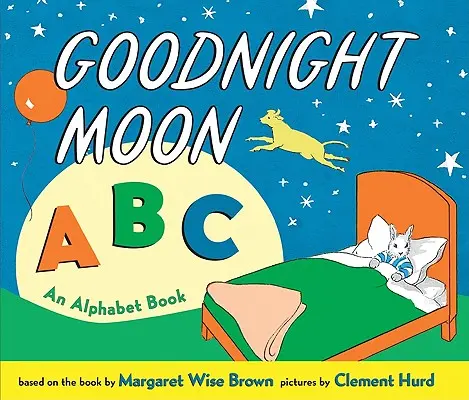 Goodnight Moon ABC: El abecedario - Goodnight Moon ABC: An Alphabet Book