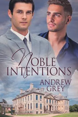 Nobles Intenciones - Noble Intentions