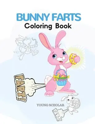 Libro para colorear de pedos de conejo - Bunny Farts Coloring Book