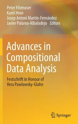 Avances en el análisis composicional de datos: Homenaje a Vera Pawlowsky-Glahn - Advances in Compositional Data Analysis: Festschrift in Honour of Vera Pawlowsky-Glahn