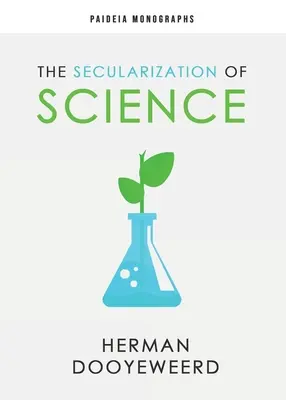 La secularización de la ciencia - The Secularization of Science