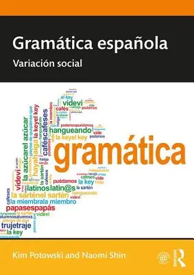 Gramtica Espaola: Variacin Social