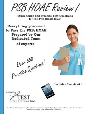 PSB HOAE Review!: Guía completa de estudio del examen de aptitud para profesiones sanitarias y preguntas de examen prácticas - PSB HOAE Review!: Complete Health Occupations Aptitude Test Study Guide and Practice Test Questions