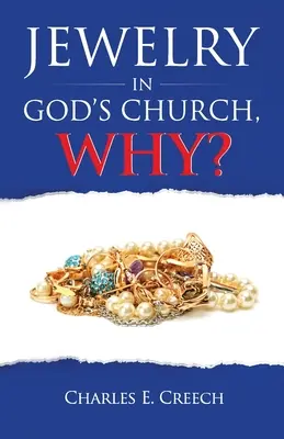 Joyería en la Iglesia de Dios, ¿por qué? - Jewelry in God's Church, Why?