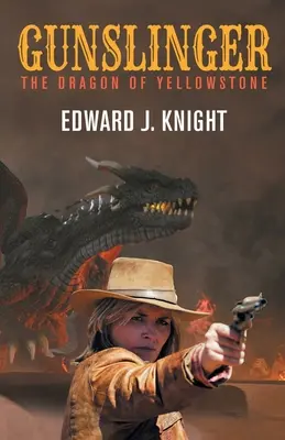 Pistolero: El dragón de Yellowstone - Gunslinger: The Dragon of Yellowstone