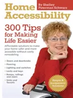 Accesibilidad en el hogar: 300 consejos para hacer la vida más fácil - Home Accessibility: 300 Tips for Making Life Easier