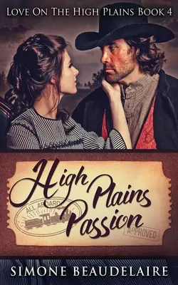 La pasión de las altas llanuras - High Plains Passion