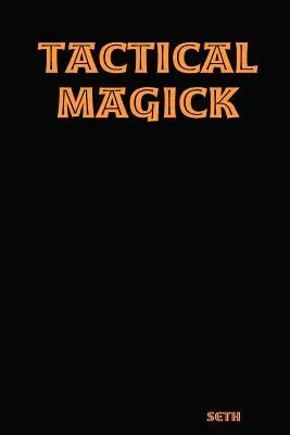 Magia táctica - Tactical Magick