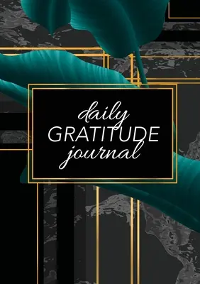 Diario de agradecimiento: (Hojas verdes con fondo negro y dorado) Guía de 52 semanas para ser agradecido - Daily Gratitude Journal: (Green Leaves with Black and Gold Background) A 52-Week Guide to Becoming Grateful