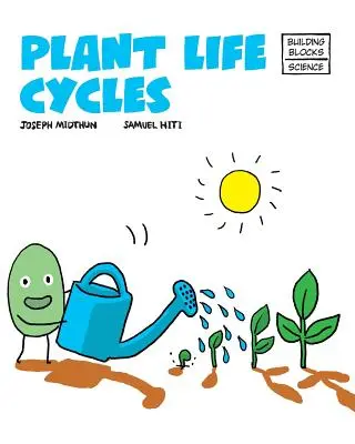 Ciclos de vida de las plantas - Plant Life Cycles