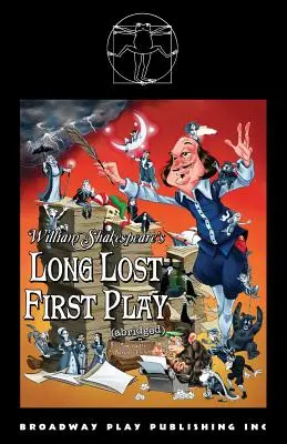 La primera obra perdida de William Shakespeare (abreviado) - William Shakespeare's Long Lost First Play (abridged)