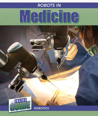 Robots en medicina - Robots in Medicine