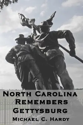 Carolina del Norte recuerda Gettysburg - North Carolina Remembers gettysburg