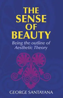 El sentido de la belleza - The Sense of Beauty