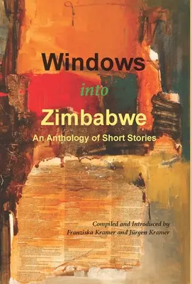 Ventanas a Zimbabue: Antología de relatos cortos - Windows into Zimbabwe: An Anthology of Short Stories