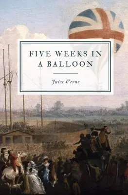 Cinco semanas en globo - Five Weeks in a Balloon
