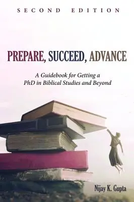 Prepárate, Triunfa, Avanza, Segunda Edición - Prepare, Succeed, Advance, Second Edition