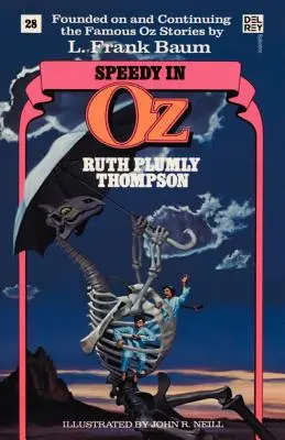 Speedy en Oz (Los maravillosos libros de Oz, nº 28) - Speedy in Oz (Wonderful Oz Books, No 28)