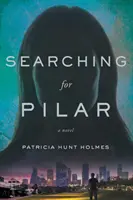En busca de Pilar - Searching for Pilar