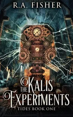 Los experimentos Kalis: Edición en tapa dura y letra grande - The Kalis Experiments: Large Print Hardcover Edition