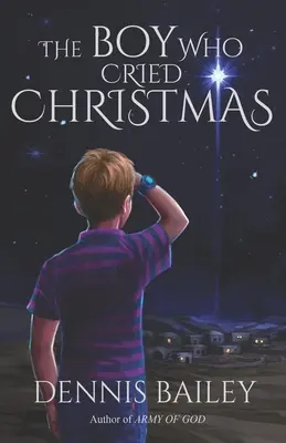 El niño que lloró Navidad - The Boy Who Cried Christmas