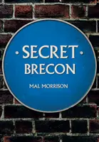 Brecon secreto - Secret Brecon