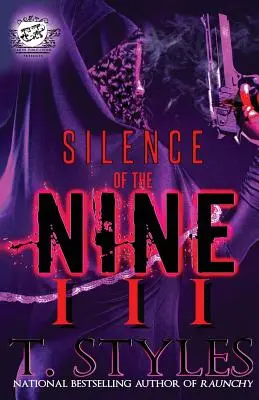 El silencio de los nueve 3 (The Cartel Publications Presenta) - Silence Of The Nine 3 (The Cartel Publications Presents)