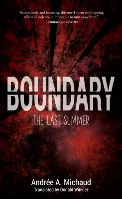 Boundary: El último verano - Boundary: The Last Summer