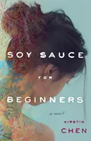 Salsa de soja para principiantes - Soy Sauce for Beginners