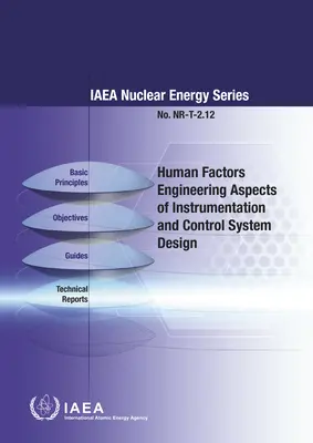 Aspectos de ingeniería de factores humanos en el diseño de sistemas de instrumentación y control - Human Factors Engineering Aspects of Instrumentation and Control System Design