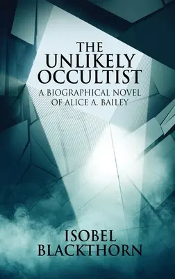 El ocultista improbable - The Unlikely Occultist