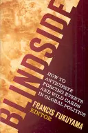 Blindside: cómo anticiparse a los acontecimientos forzosos y a los comodines de la política mundial - Blindside: How to Anticipate Forcing Events and Wild Cards in Global Politics