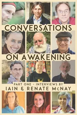 Conversaciones sobre el despertar: Primera Parte - Conversations on Awakening: Part One.