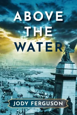 Sobre el agua - Above the Water