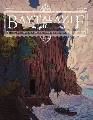 Bayt al Azif #1: Una revista para los juegos de rol de Cthulhu Mythos - Bayt al Azif #1: A magazine for Cthulhu Mythos roleplaying games