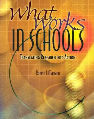 Lo que funciona en las escuelas: Traducir la investigación en acción - What Works in Schools: Translating Research Into Action