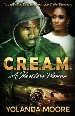 C.R.E.A.M.