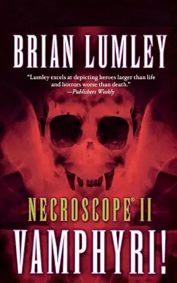 Necroscopio II: ¡Vampiros! - Necroscope II: Vamphyri!