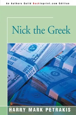 Nick el Griego - Nick the Greek