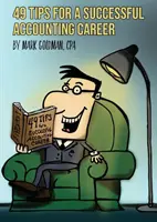 49 consejos para una carrera contable de éxito - 49 Tips for a Successful Accounting Career