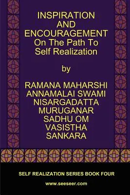 INSPIRACIÓN Y ANIMACIÓN En el camino hacia la autorrealización - INSPIRATION AND ENCOURAGEMENT On The Path To Self Realization